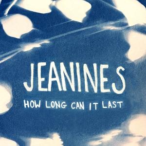 CD Shop - JEANINES HOW LONG CAN IT LAST