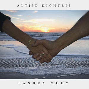 CD Shop - SANDRA MOOY ALTIJD DICHTBIJ