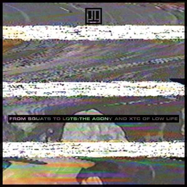 CD Shop - LOW LIFE FROM SQUATS TO LOTS: T...