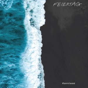 CD Shop - FEIERTAG TIME TO RECOVER REMIXES