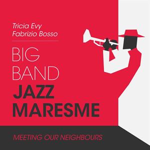 CD Shop - BIG BAND JAZZ MARESME MEETING OUR NEIGHBOURS