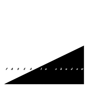 CD Shop - FADER IN SHADOW