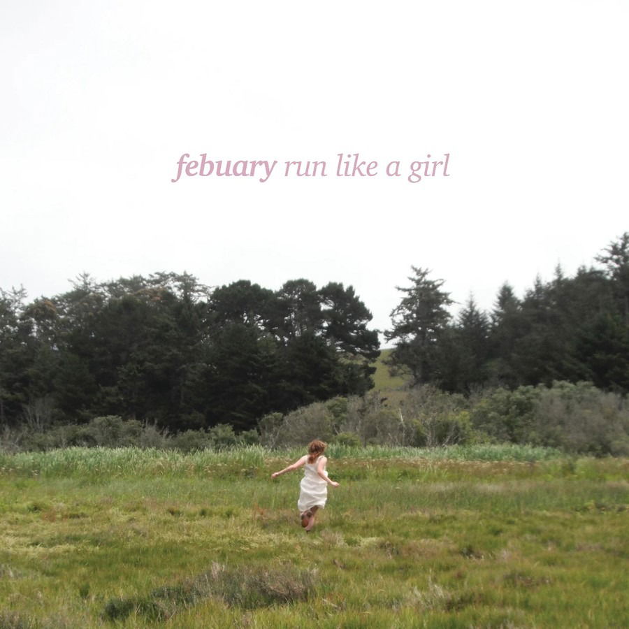 CD Shop - FEBUARY RUN LIKE A GIRL