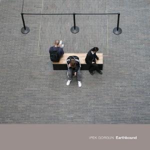 CD Shop - IPEK GORGUN EARTHBOUND
