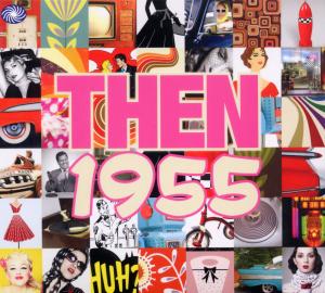 CD Shop - VARIOUS ARTISTS THEN 1955