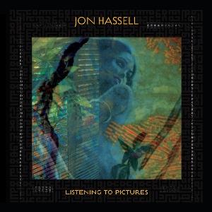 CD Shop - JON HASSELL LISTENING TO PICTURES (PEN