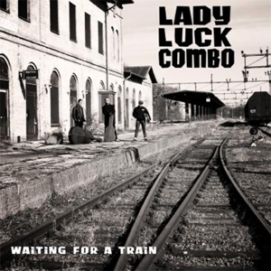 CD Shop - LADY LUCK COMBO WAITING FOR A TRAIN