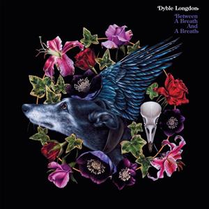 CD Shop - DYBLE LONGDON BETWEEN A BREATH AND A...