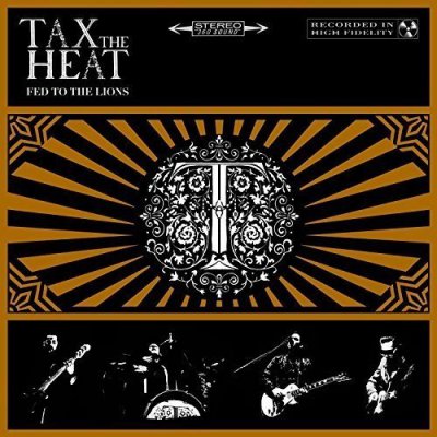 CD Shop - TAX THE HEAT FED TO THE LIONS