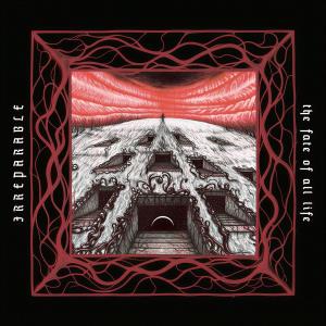 CD Shop - IRREPARABLE FATE OF ALL LIFE