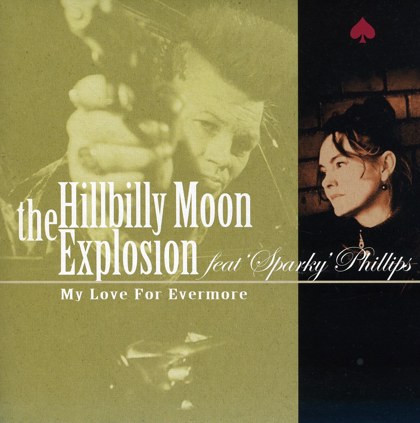 CD Shop - THE HILLBILLY MOON EXPLOSION MY LOVE, FOR EVERMORE