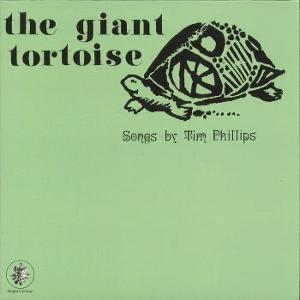 CD Shop - TIM PHILLIPS GIANT TORTOISE