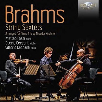 CD Shop - MATTEO FOSSI BRAHMS: STRING SEXTETS...