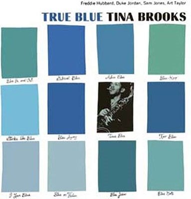 CD Shop - TINA BROOKS TRUE BLUE