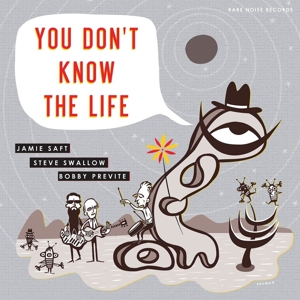 CD Shop - BOBBY PREVITE,STEVE SWALLOW,JAMIE SAFT YOU DON\