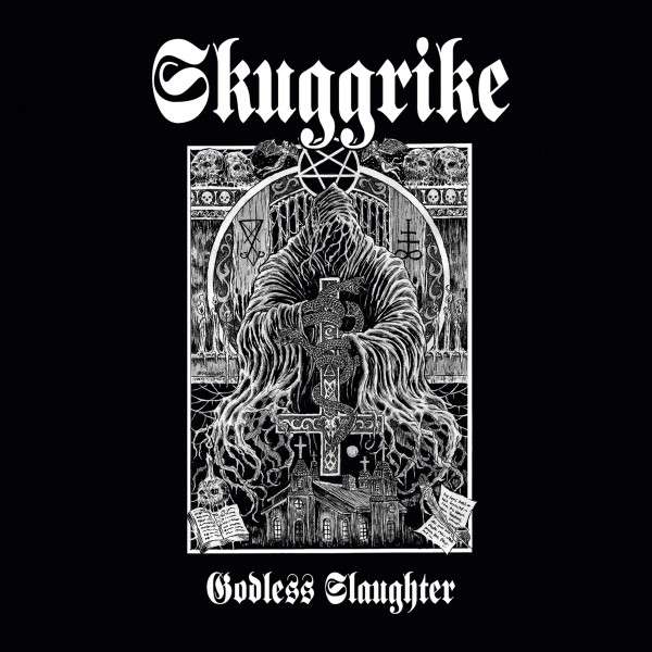 CD Shop - SKUGGRIKE GODLESS SLAUGHTER