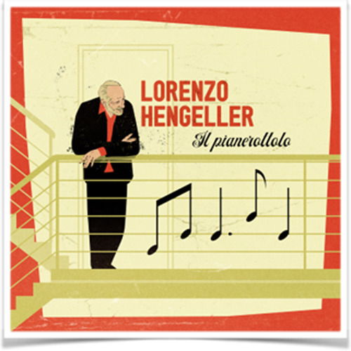 CD Shop - LORENZO HENGELLER IL PIANEROTTOLO