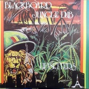 CD Shop - LEE PERRY,THE UPSETTERS BLACKBOARD JUNGLE DUB