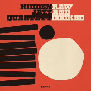 CD Shop - HIDDEN JAZZ QUARTETT RAW AND COOKED