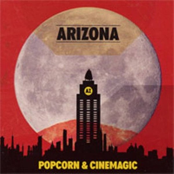 CD Shop - ARIZONA POPCORN & CINEMAGIC