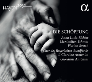 CD Shop - GIOVANNI ANTONINI,IL GIARDINO ARMONICO,CHOR DES BAYERISCHEN RUNDFUNKS,ANNA LUCIA RICHTER HAYDN 2032: DIE SCHOPFUNG