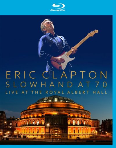 CD Shop - ERIC CLAPTON SLOWHAND AT 70: LIVE A...