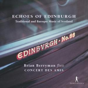 CD Shop - BRIAN BERRYMAN,CONCERT DES AMIS ECHOES OF EDINBURGH - ...
