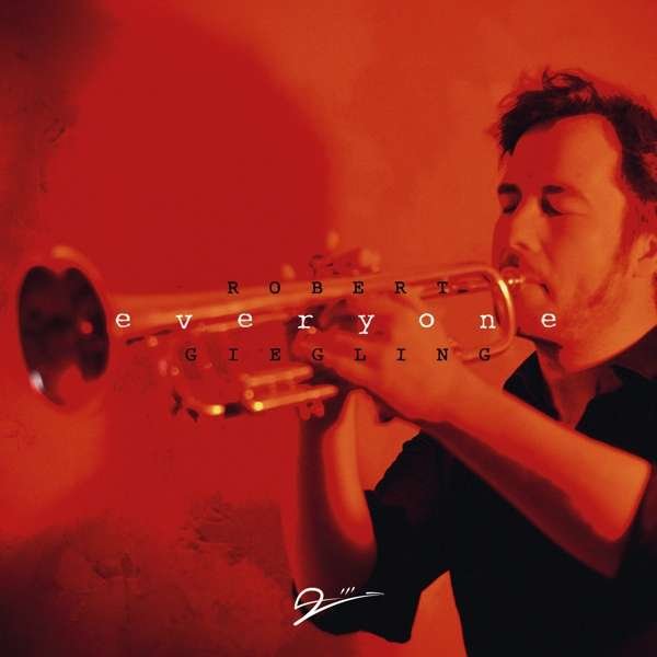 CD Shop - ROBERT GIEGLING EVERYONE