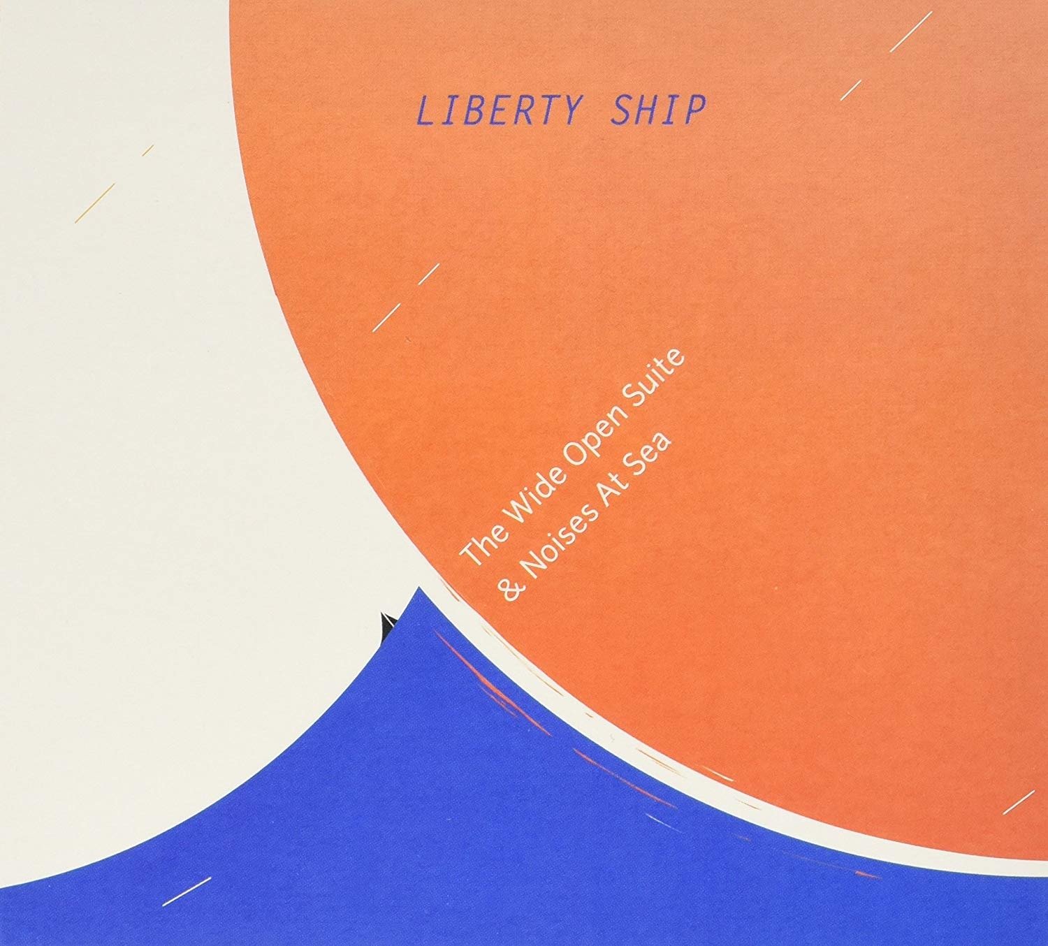 CD Shop - LIBERTY SHIP WIDE OPEN SUITE &..