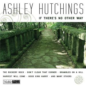CD Shop - ASHLEY & KEN NICOL HUTCHINGS IF THERE\