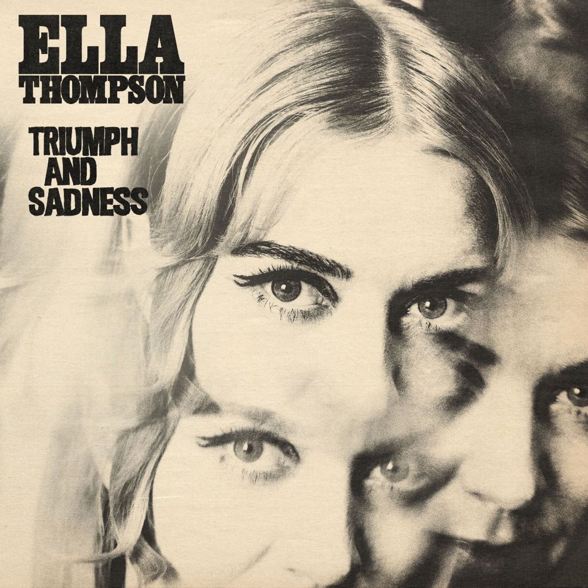 CD Shop - ELLA THOMPSON TRIUMPH AND SADNESS