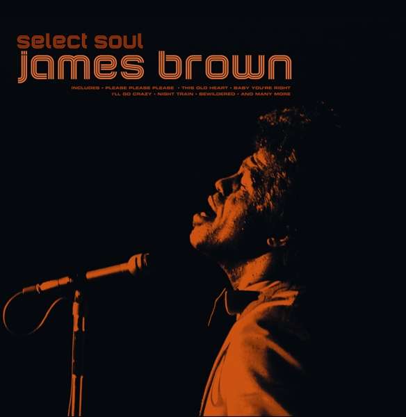 CD Shop - JAMES BROWN SELECT SOUL