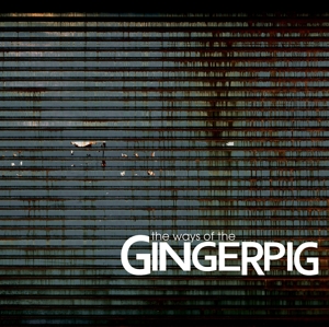 CD Shop - GINGERPIG WAYS OF THE GINGERPIG