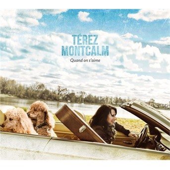 CD Shop - TEREZ MONTCALM QUAND ON S\