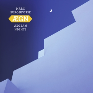 CD Shop - MARC BURONFOSSE-AEGN AEGEAN NIGHTS
