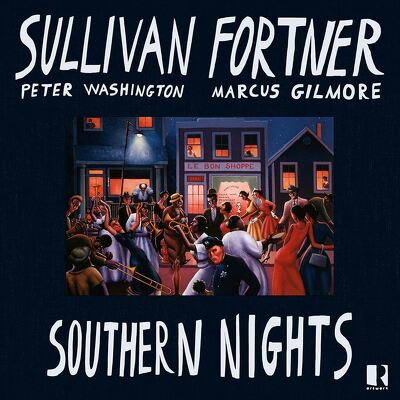CD Shop - SULLIVAN FORTNER SOUTHERN NIGHTS