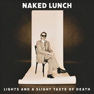 CD Shop - NAKED LUNCH LIGHTS AND A SLIGHT TA...