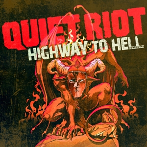 CD Shop - QUIET RIOT HIGHWAY TO HELL
