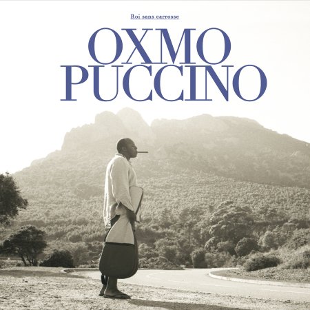 CD Shop - OXMO PUCCINO ROI SANS CARROSSE
