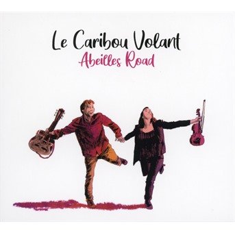 CD Shop - LE CARIBOU VOLANT ABEILLES ROAD