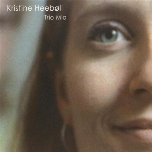 CD Shop - KRISTINE HEEBOLL TRIO MIO