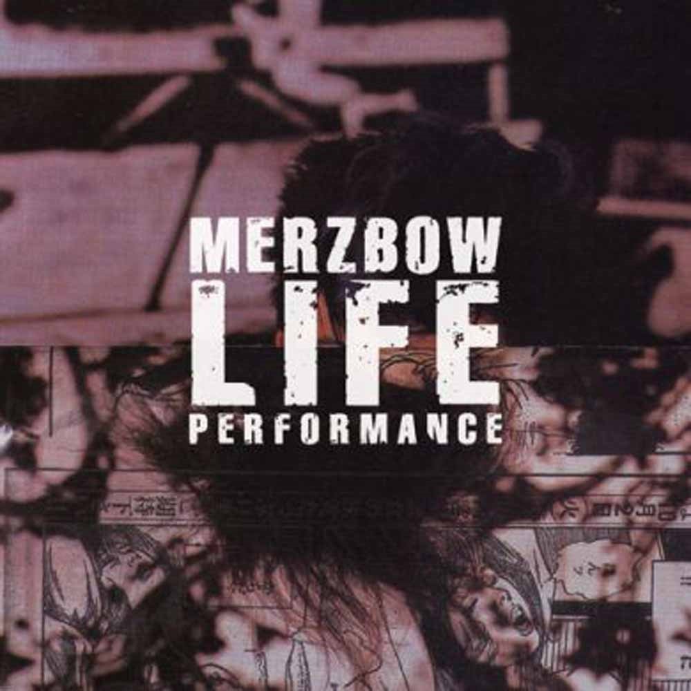 CD Shop - MERZBOW LIFE PERFORMANCE