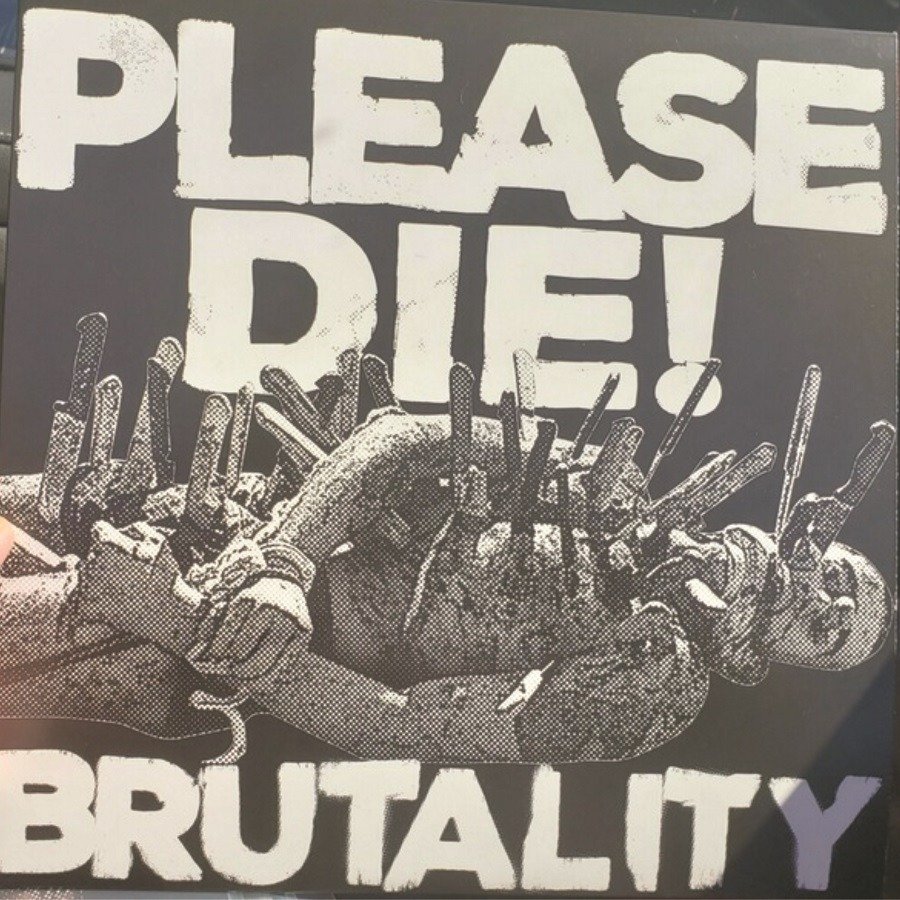 CD Shop - PLEASE DIE BRUTALITY