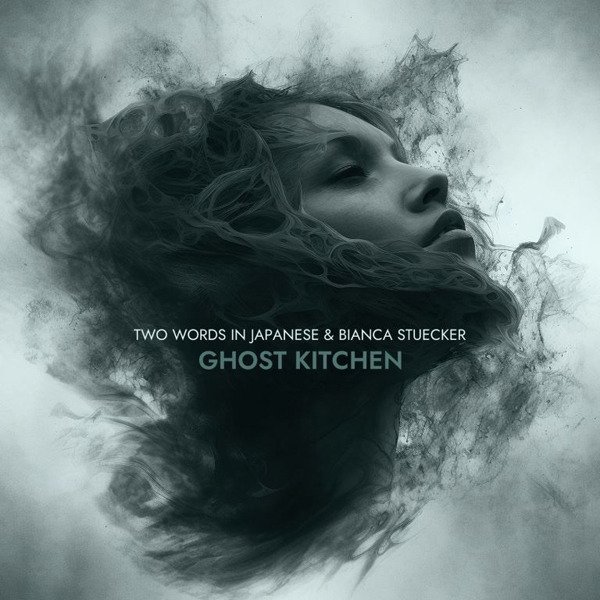 CD Shop - TWO WORDS IN JAPANESE & BIANCA STUCKER GHOST KITCHEN