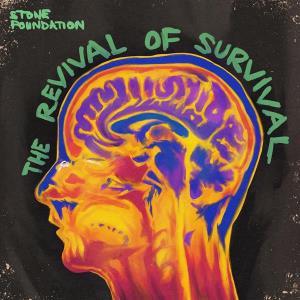 CD Shop - STONE FOUNDATION REVIVAL OF SURVIVAL