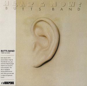 CD Shop - BUTTS BAND HEAR & NOW!