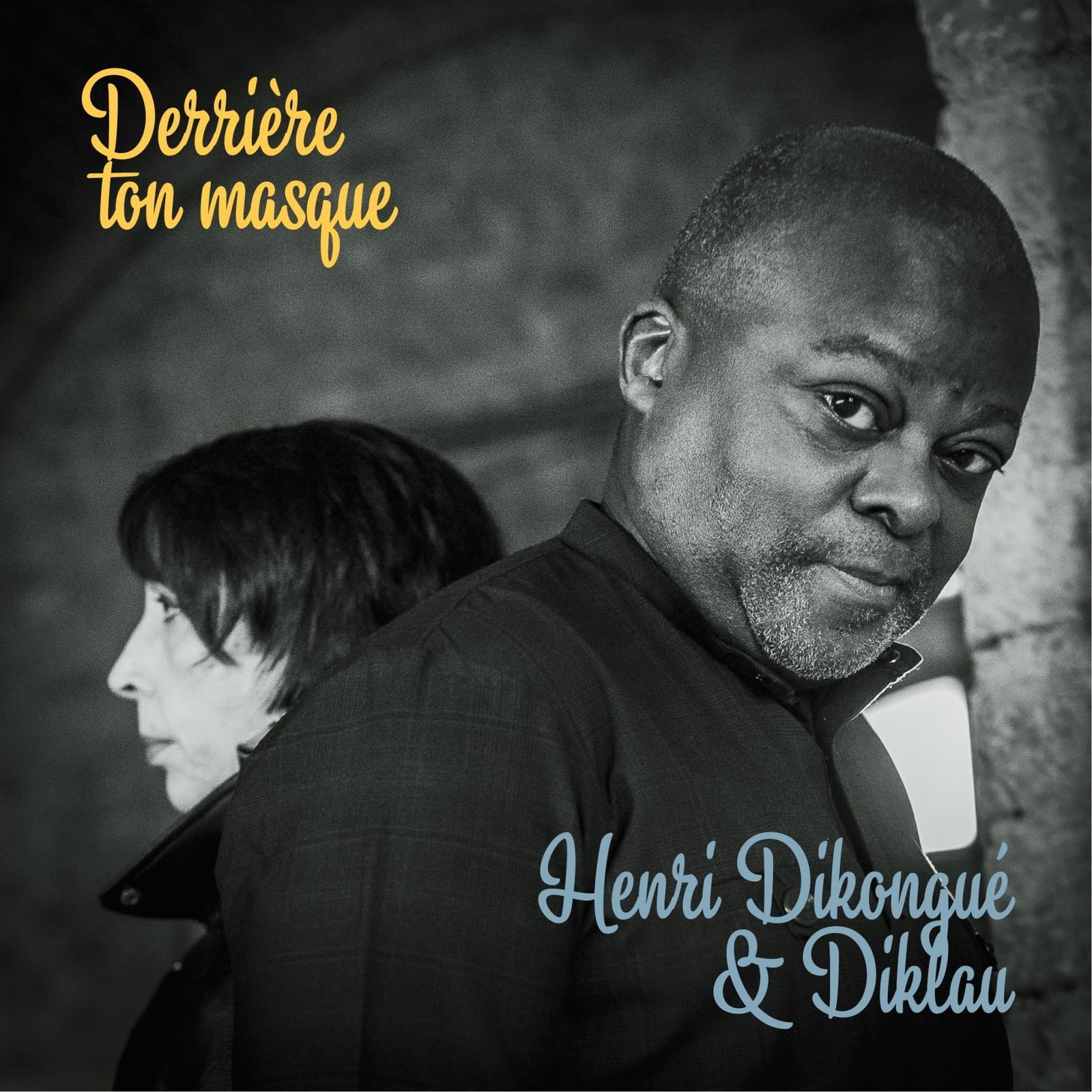 CD Shop - HENRI DIKONGUE DERRIERE TON MASQUE