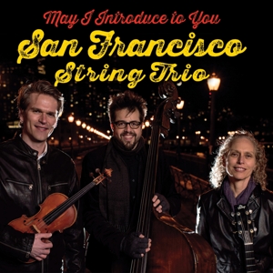 CD Shop - SAN FRANCISCO STRING TRIO MAY I INTRODUCE TO YOU
