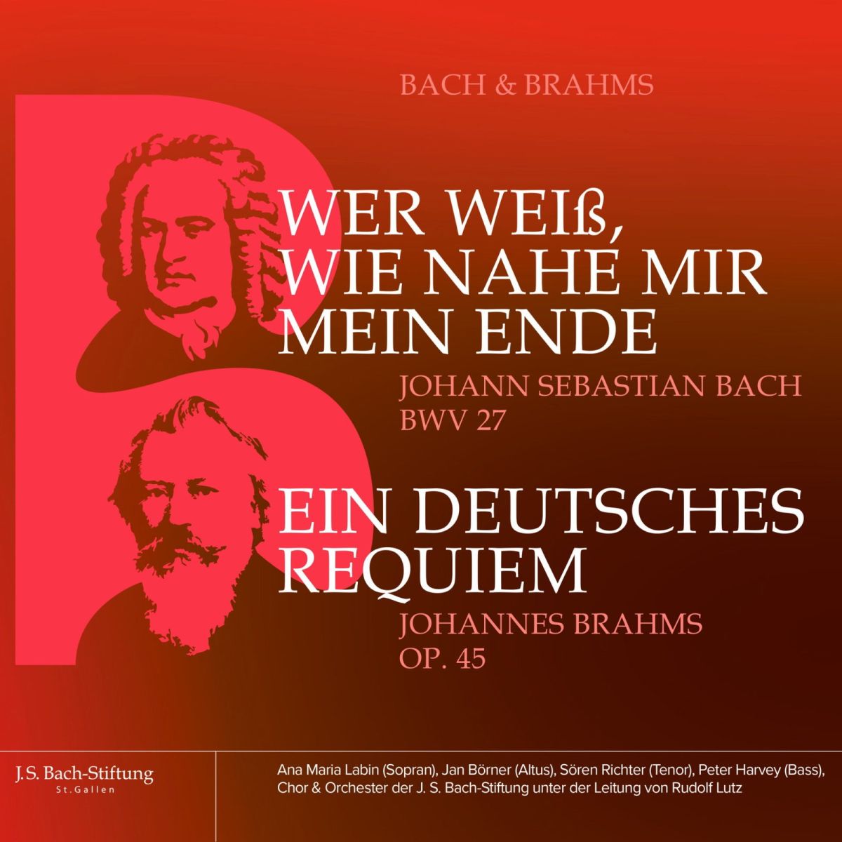 CD Shop - CHOR DER J. S. BACH-STIFTUNG BACH & BRAHMS: BWV...