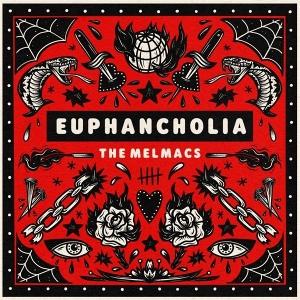 CD Shop - THE MELMACS EUPHANCHOLIA